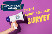  Graphic announcing 2022-23 Family Engagement Survey